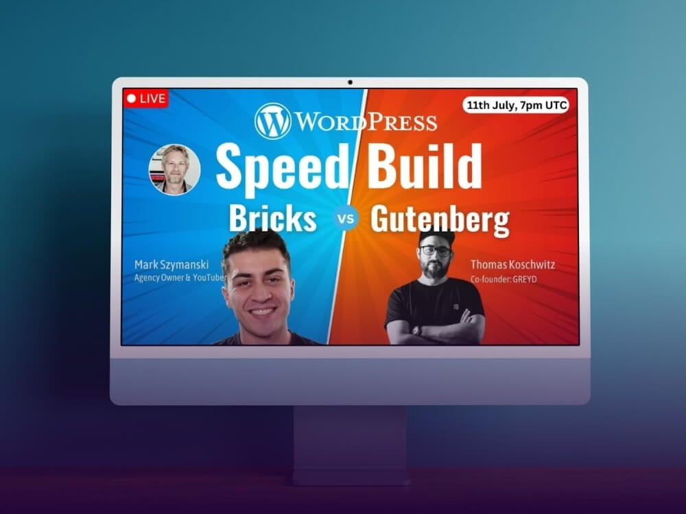 A computer monitor displaying a promotional banner for a live event titled “WordPress Speed Build: Bricks vs Gutenberg.” The banner is split into two sections with a blue background on the left and a red background on the right. On the left side, Mark Szymanski, identified as an “Agency Owner & YouTuber,” is featured with a photo of him smiling, set against the blue background. On the right side, Thomas Koschwitz, the “Co-founder of GREYD,” is shown with a more serious expression and arms crossed, set against the red background.